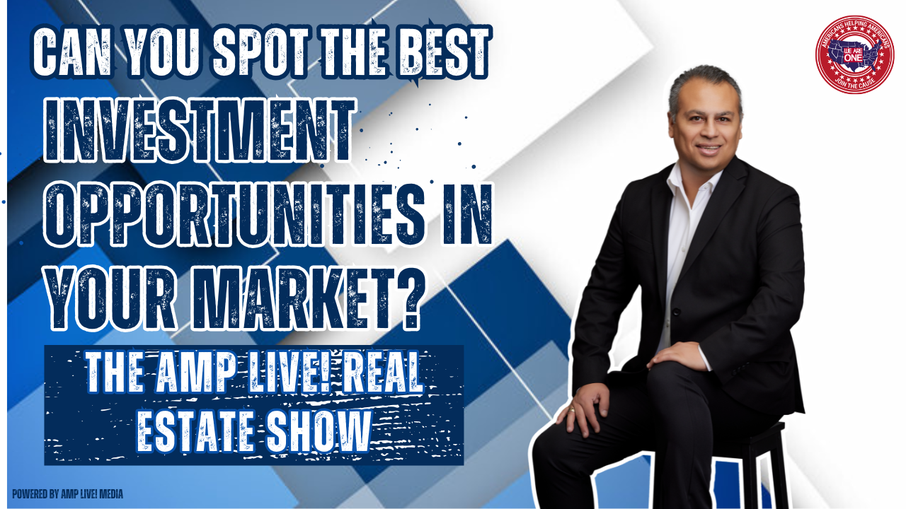 Can You Spot the Best Investment Opportunities in Your Market?
