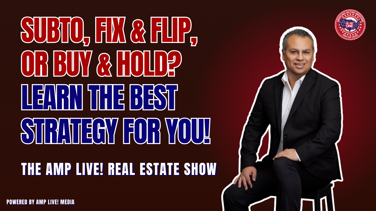 SubTo, Fix & Flip, or Buy & Hold? Learn the Best Strategy for You!