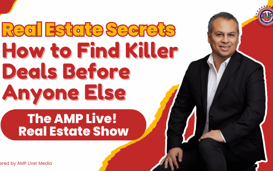 Real Estate Secrets How to Find Killer Deals Before Anyone Else