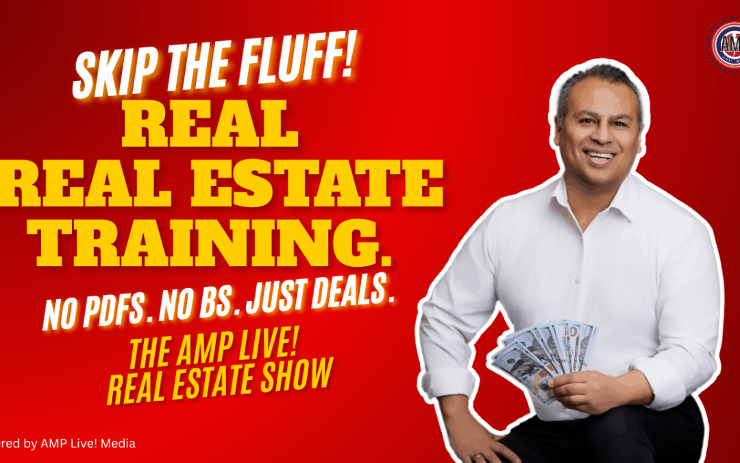 Skip the Fluff! Real Real Estate Training No PDFs No BS Just Deals